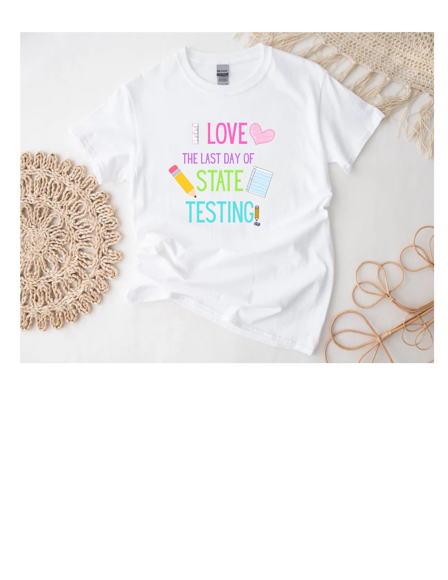 State Testing Shirt