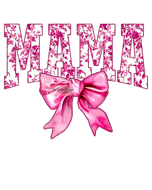 Mama- Pink Bow - DTF
